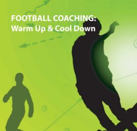 Football Coaching Warm up & Cool down
